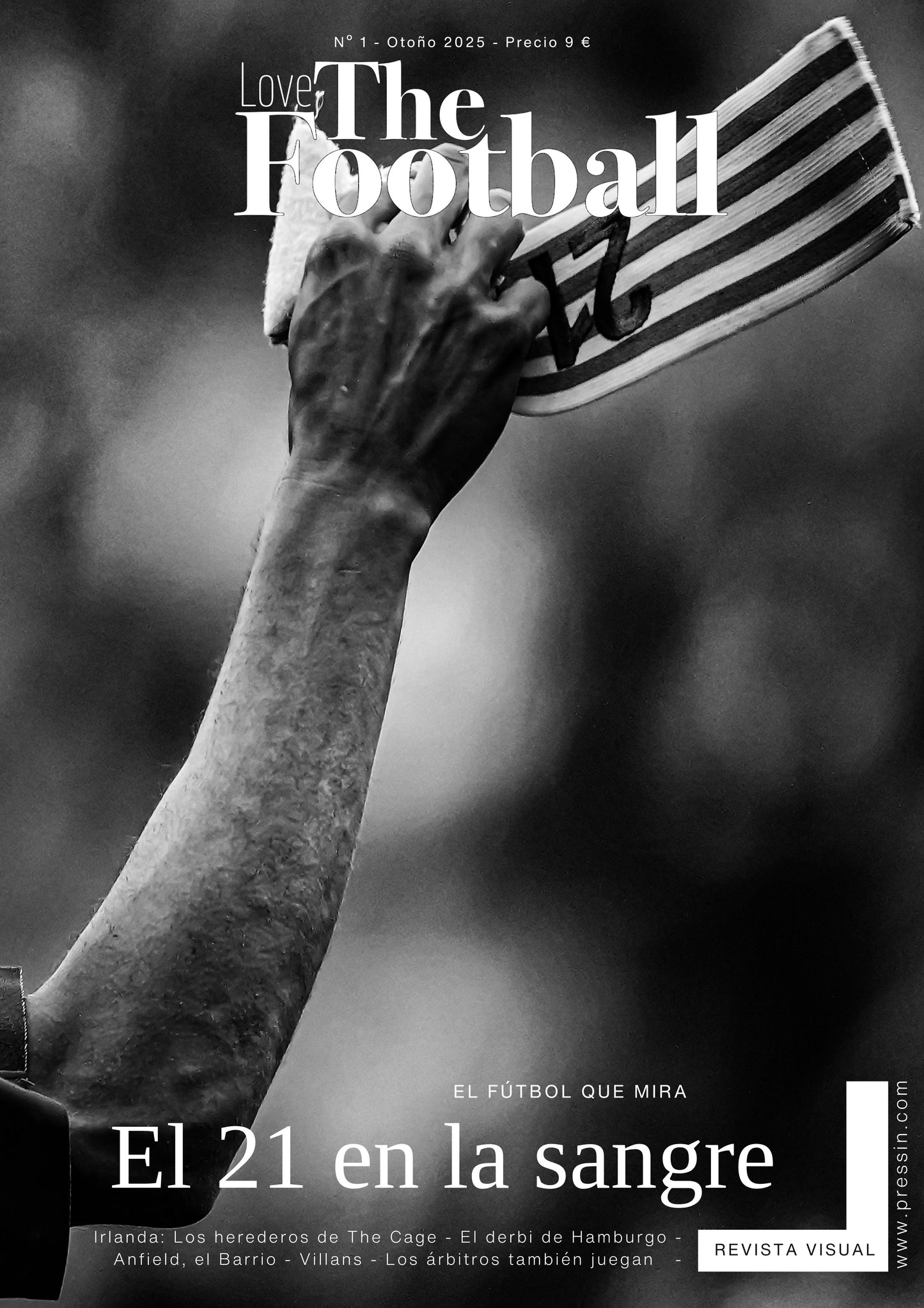 Love The Football nº 1 - El 21 en la sangre