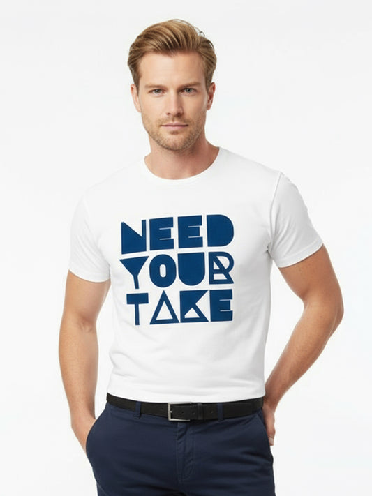 Camiseta Need Your Take
